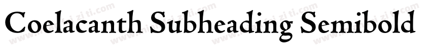 Coelacanth Subheading Semibold字体转换